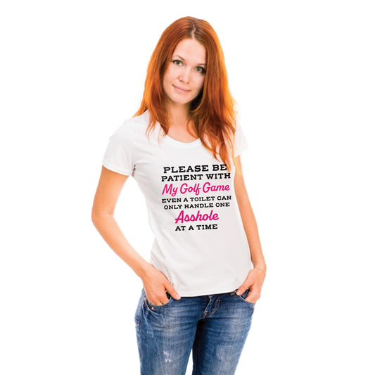 Be Patient with my Golf Game - Ladies Golf Shirt