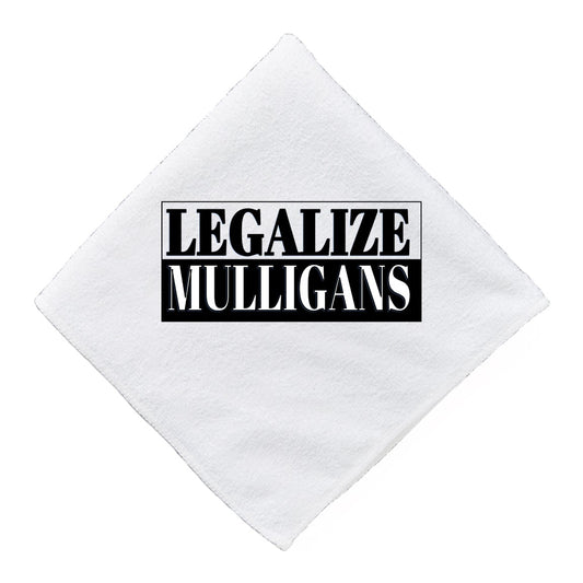 Legalize Mulligans - Funny Golf Towel
